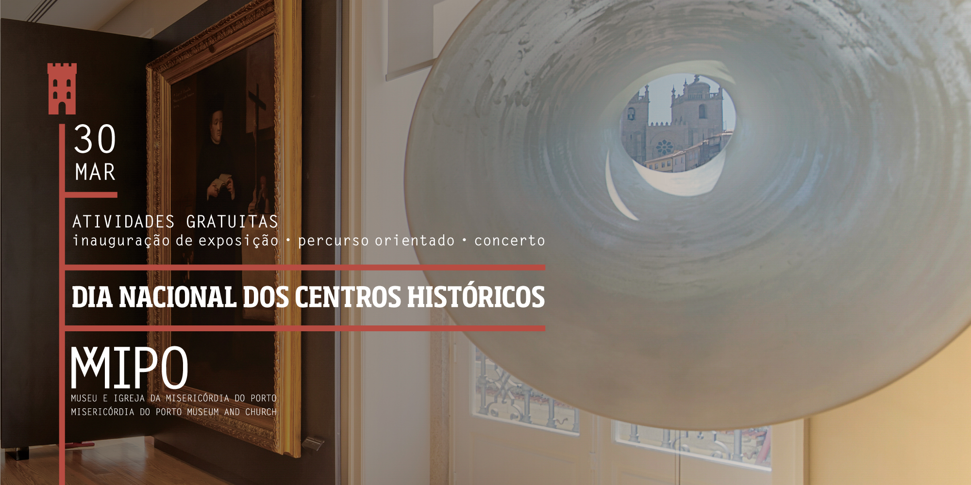 Dia Nacional Dos Centros Históricos 30 Mar Notícias Santa Casa Da Misericórdia Do Porto 8176